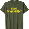 Front Towards Enemy Funny Military Usa