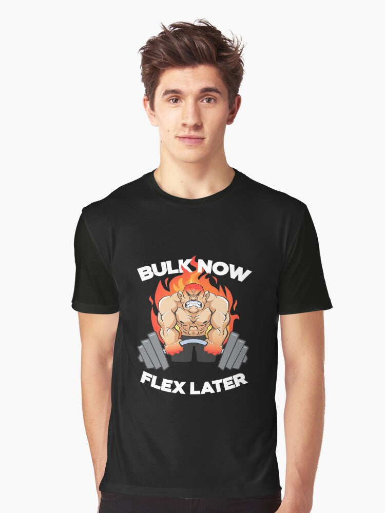 Bulk Now Flex Later Bodybuilding Lifting Weightlifting Fitness Gym Workout Graphic T Shirt T Shirt Gift Ready