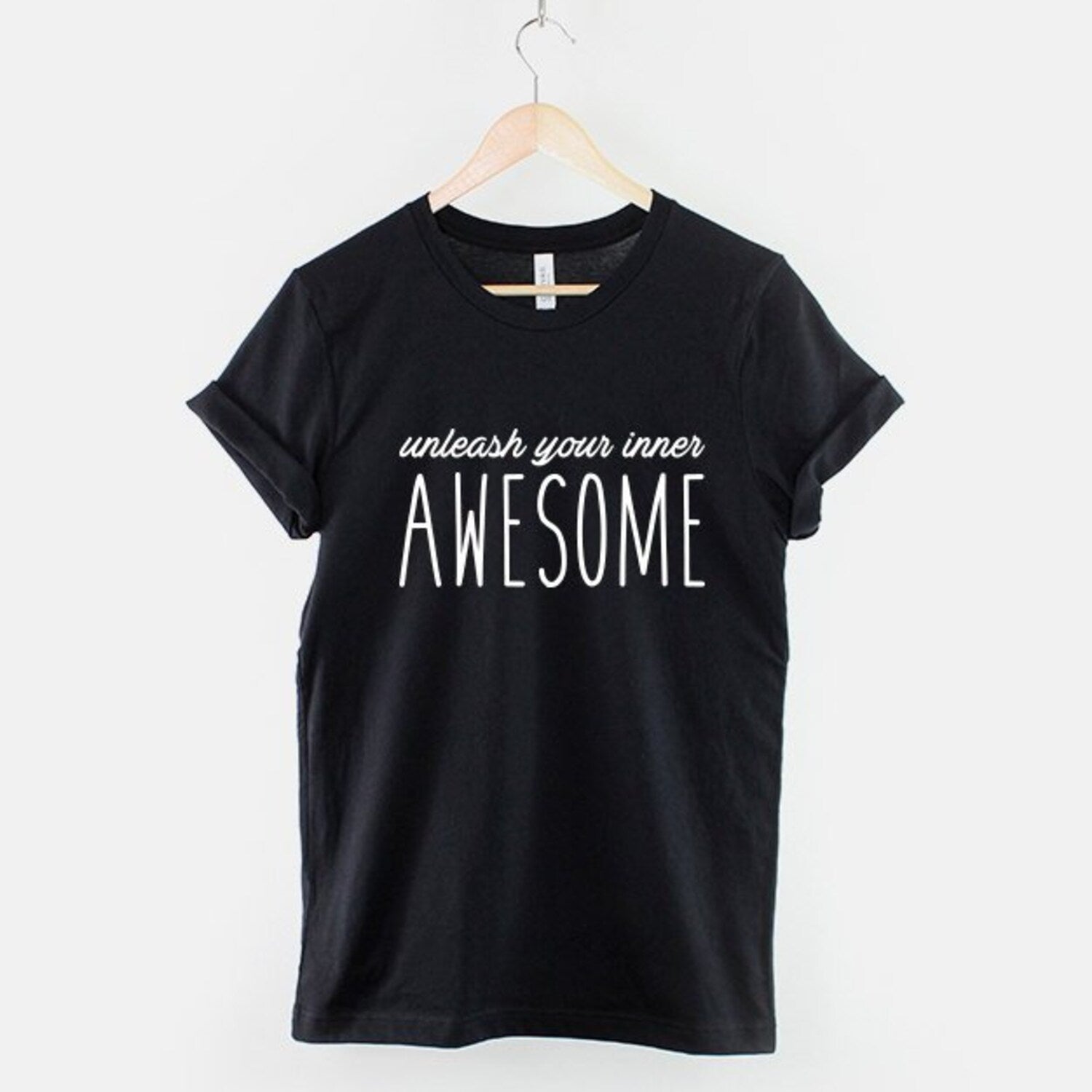 Unleash Your Inner Awesome T-Shirt | Motivational Spirit Inspirational Quote Slogan Tee