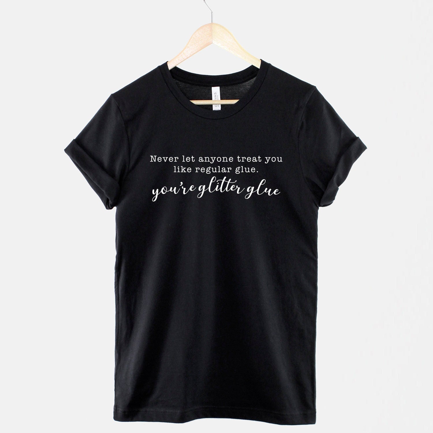 Funny Shirt Best Friend T-Shirt | Glitter Glue Women's Slogan Tee