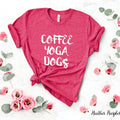 Coffee Yoga Dogs Shirt | Workout Pilates Instructor Lover Great Tee