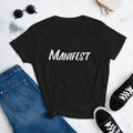 Manifest T-SHIRT | Inspirational Motivational Positive Quotes Yoga Dance Graphic T-Shirt Gift Tee