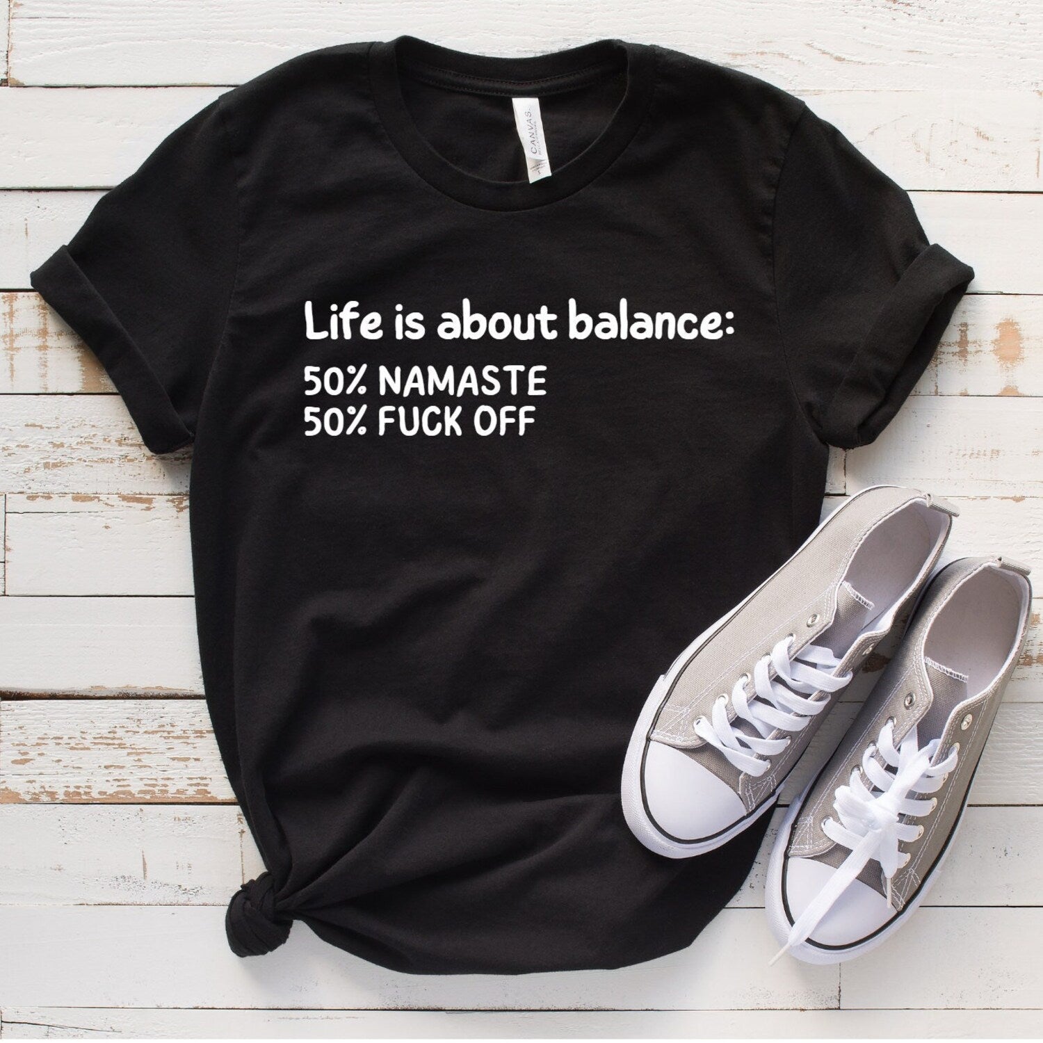 LIFE is about BALANCE Tee: Funny Motivational Boho Inspirational Positive Quote Yoga Namaste Shirt Gift