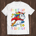 Unicorn Super Gay Pride LGBT LGBTQ Ally Rainbow Flag Meme Gift Funny Tee Style Unisex Gamer Cult Movie Music T Shirt C955