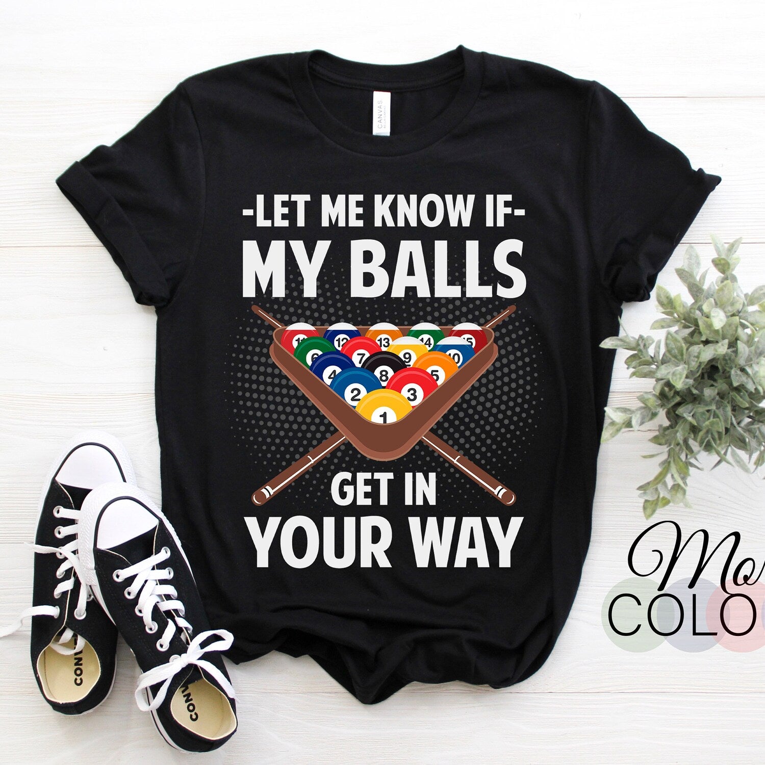 Billiards Cue Sport Game Pool Balls Billiard Player Gift Funny T-Shirt, Playing Play Stick Sports Games, Strike Snooker, 8 Ball Table Shirts