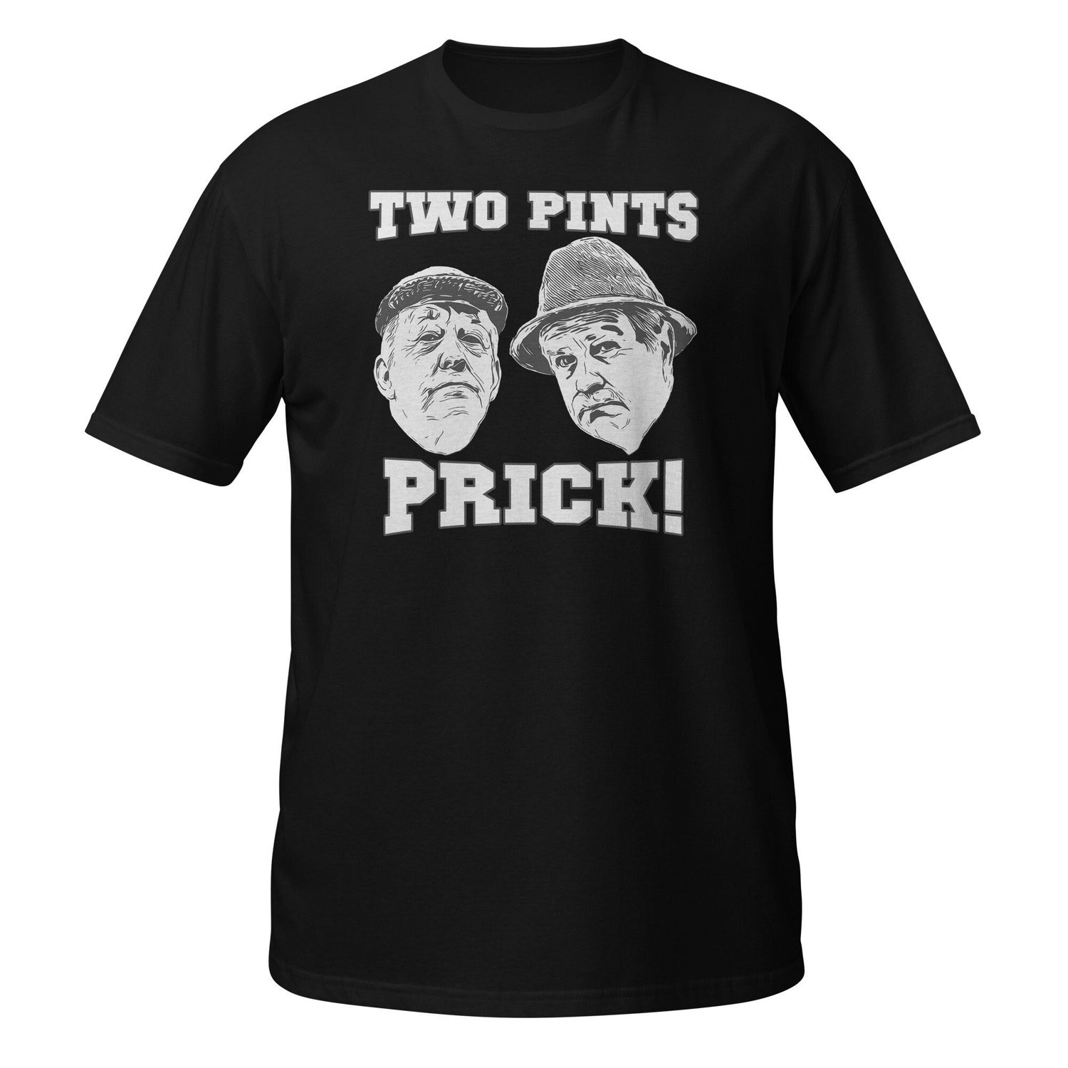 Still Game T-shirt | Two Pints Prick Tee | Unisex T-Shirt For Fans