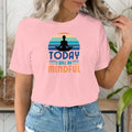 Mindful Meditation Yoga T-Shirt: Zen Mindfulness Quote, Trendy Graphic Tee