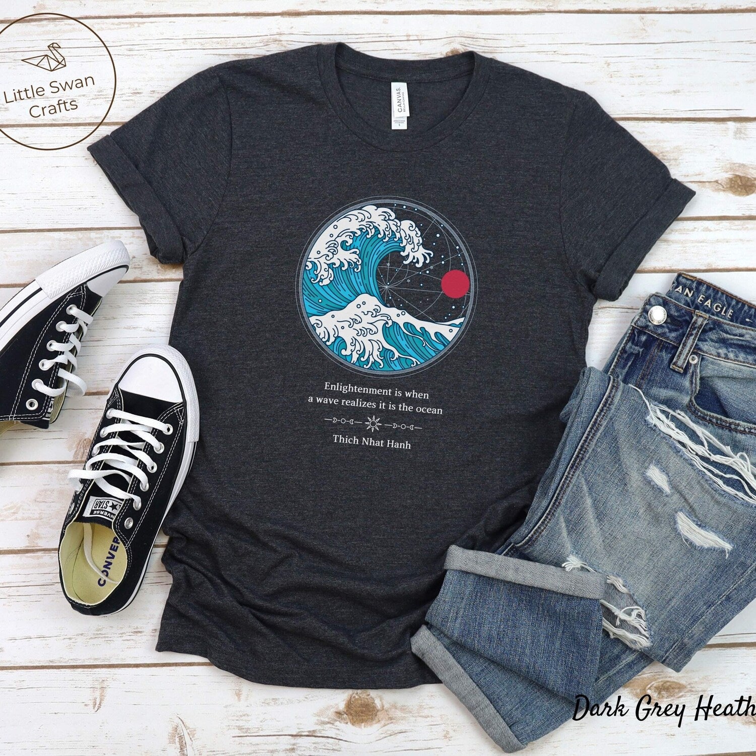 Thich Nhat Hanh Shirt | Enlightenment Quote Kanagawa Great Wave Unisex T-shirt
