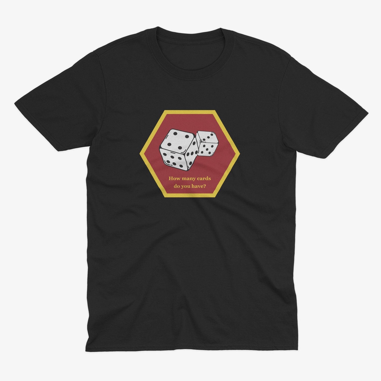 Dice And Cards Game Humor Tee | Funny Board Game Enthusiast Shirt | Card Left T-Shirt