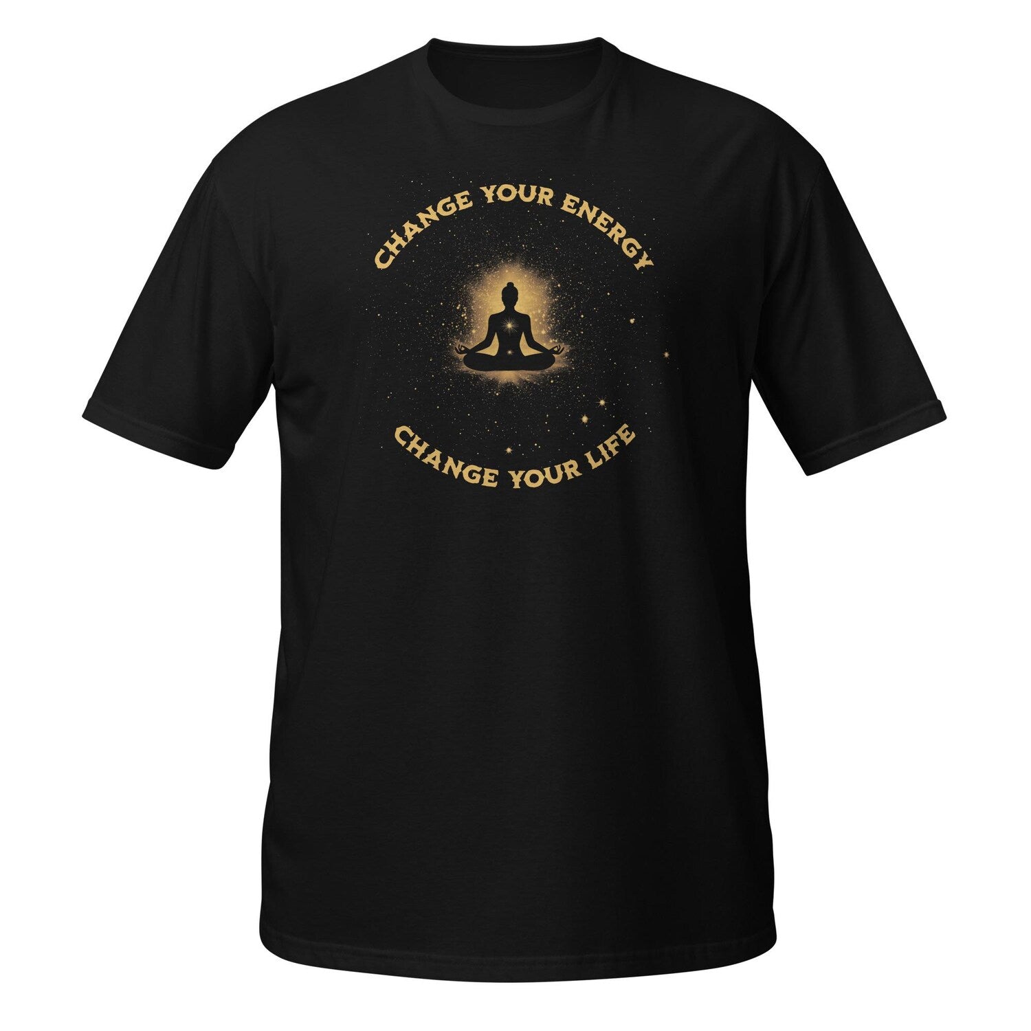Change Your Energy T-Shirt | Meditation Yoga Unisex Tee