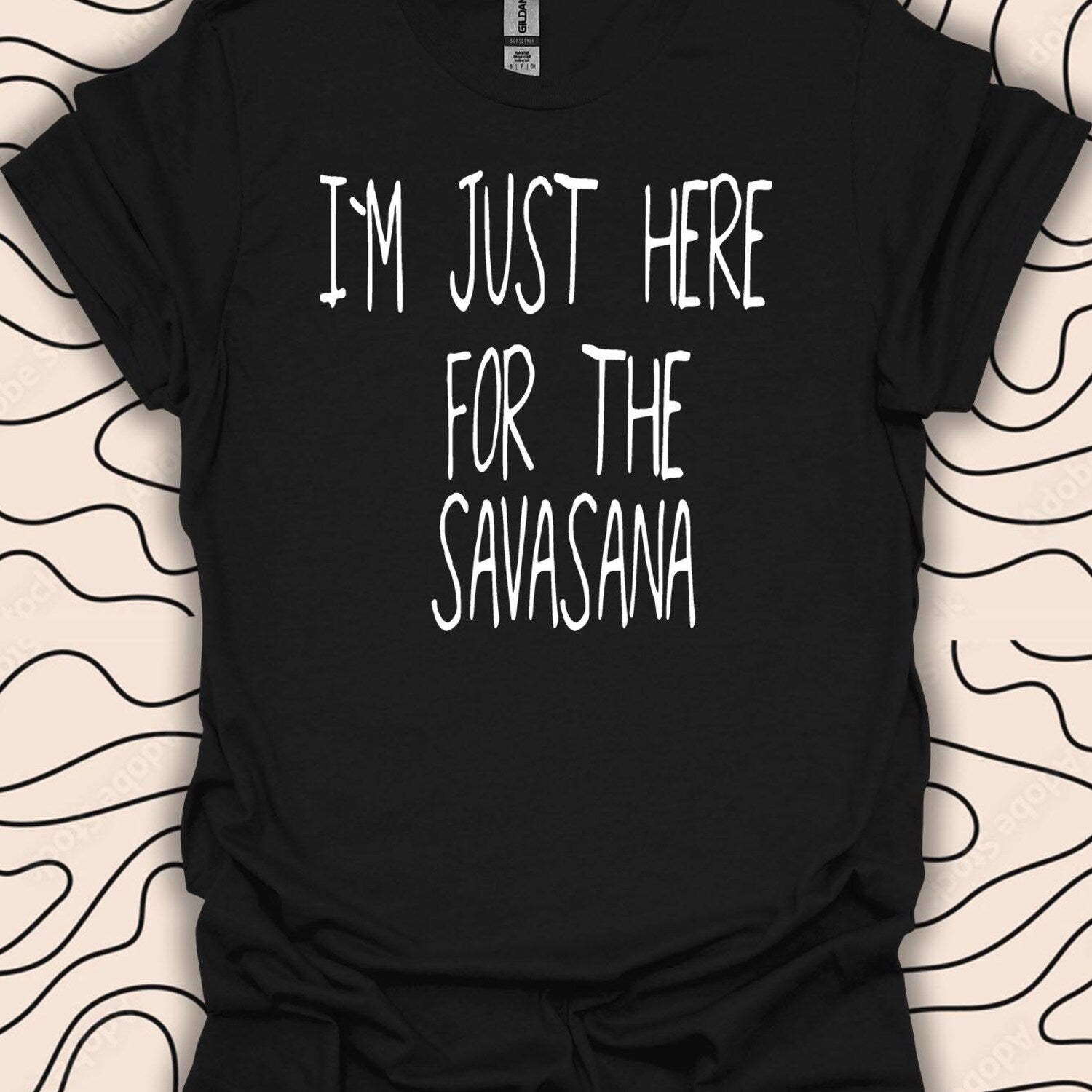 Savasana Yoga T-Shirt | Funny Calm Relaxation Quote Gift Unisex Men Women Shirt