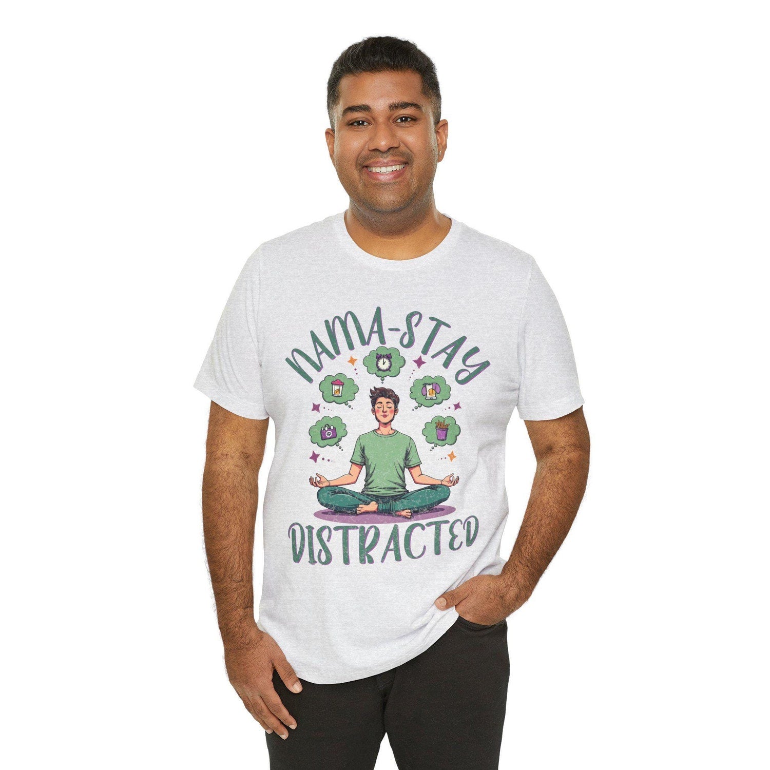 Funny Yoga Unisex Jersey Short Sleeve Tee | Nama-stay Distracted Meditation Humor Zen Mindfulness Quote Gift Clothing Tee
