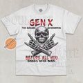 Gen X Badass Generation T-Shirt | Funny Meme Joke Sweatshirt | Ironic Sarcastic Hoodie