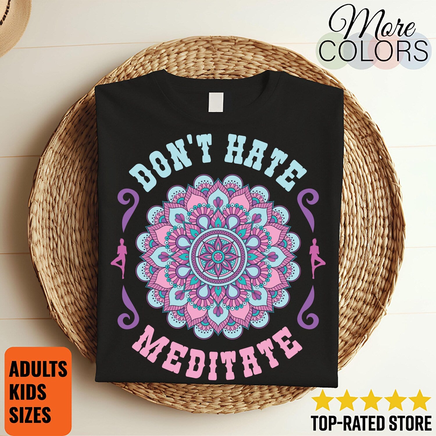Don't Hate Meditate Yoga Shirt: Funny Meditation Namaste T Shirt Gift