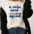 Serene Mind Unisex T-Shirt | Mindfulness Apparel Yoga Calm Quotes Self-Care Inspirational Top