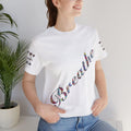 Breathe Graphic Tee | Inspirational Yoga Shirt
