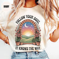 Comfort Colors âFollow Your Soulâ T-Shirt: Boho Spiritual Graphic Shirt Gift