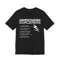 Understanding Sorcerers T-Shirt | Funny RPG Gamer Tee | Fantasy Dice Shirt