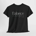 Stylish Unisex Tee Balance Design | Casual Wear Yoga Mindfulness Relaxed Fit T-Shirt Gift Him Her