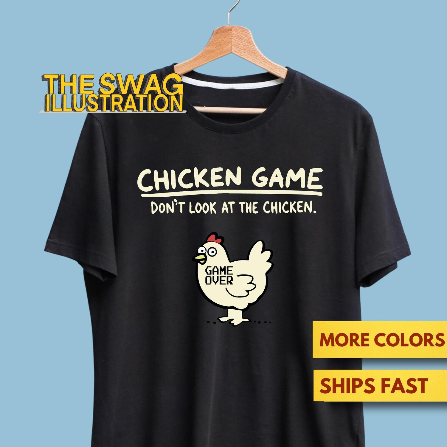 Chicken Game Shirt | Don't Look At The Chicken Joke Humor Shirt | Premium Soft Tee
