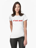 C Est Moi Fitted T Shirt T Shirt Cute Design