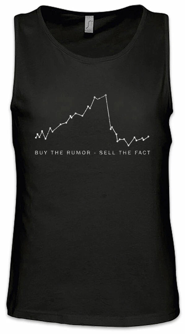 Buy The Rumor Sell The Fact Men Tank Top Investment Banker Trader Daytrader Tank Top | Comfort-Fit Style | Must-Have For Collectors