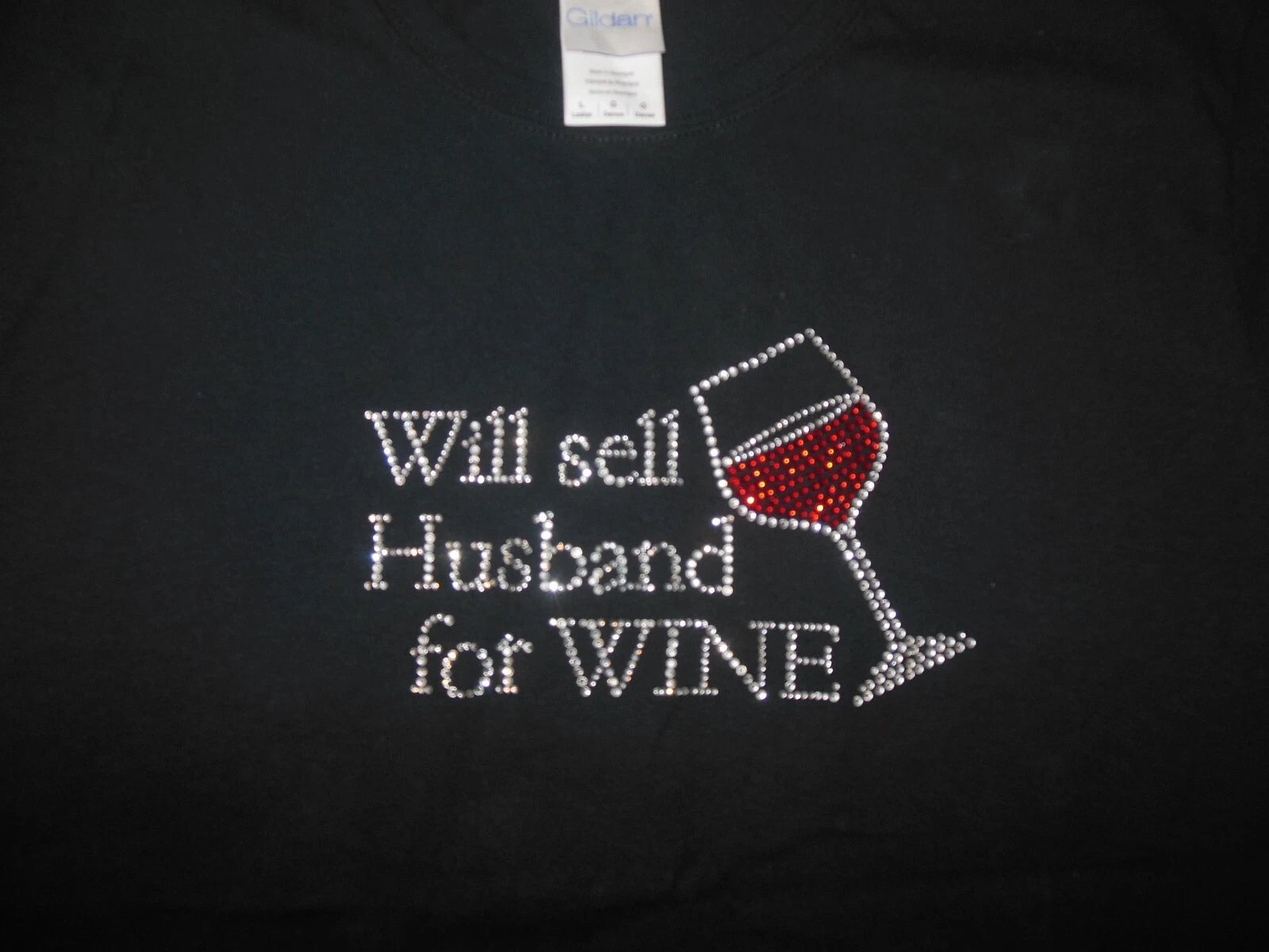 Nwot Gildan Large Black Rhinestone Will Sell Husband For Wine Tshirt Ss T-Shirt | Vintage Style | Trending Fashion Apparel