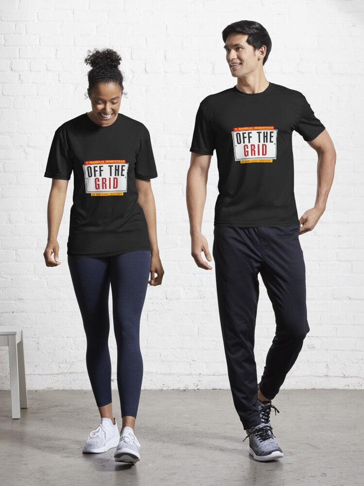 Off The Grid in the 21st Century Active T-Shirt