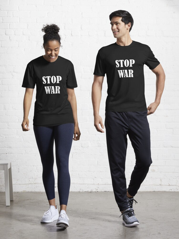 STOP WAR Active Shirt T Shirt Gift Ready