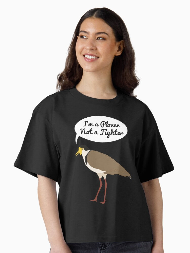 Im a Plover Not a Fighter Boxy T Shirt Boxy T Shirt High Search Demand Gift Ready