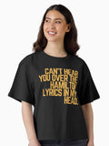 Cant hear you over the Hamilton lyrics in my head Boxy T Shirt Boxy T Shirt Streetwear Style Gift Ready