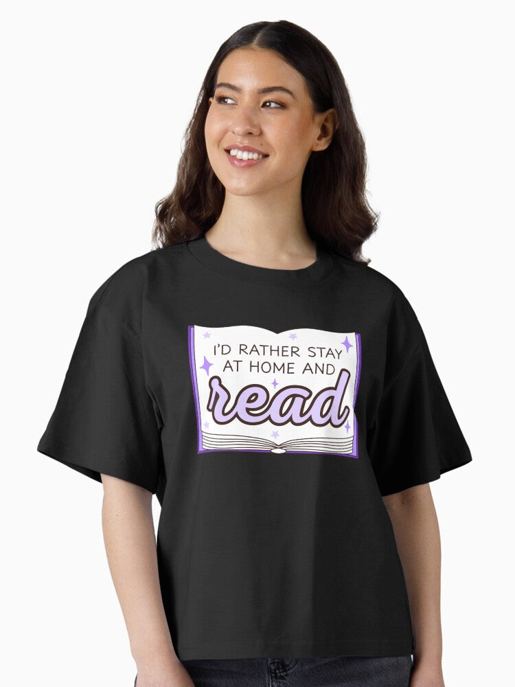 i d rather say at home and read sticker Boxy T Shirt T Shirt Premium Quality High CTR Pick