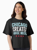 Chicago Created House Music EDM DJ Rave Boxy T Shirt Boxy T Shirt High Search Demand Daily Wear