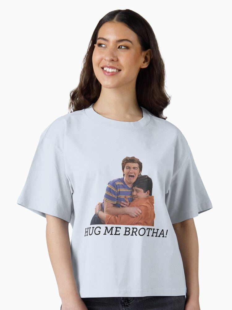 HUG ME BROTHA Drake and Josh Boxy T Shirt Boxy T Shirt Streetwear Style Relaxed Style