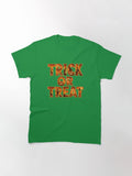 Trick Or Treat Halloween Classic T Shirt Everyday Wear