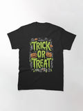 Trick Or Treat Halloween Classic T Shirt Gift Ready 4