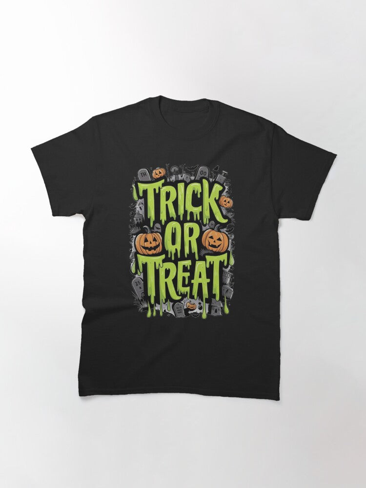 Trick Or Treat Halloween Classic T Shirt Gift Ready 4