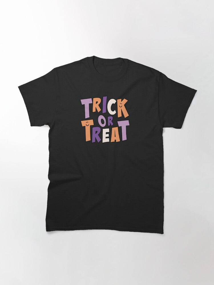Trick Or Treat Classic T Shirt Gift Ready 8