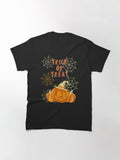 Trick Or Treat Classic T Shirt Everyday Wear 30