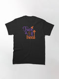 Trick Or Treat Funny Halloween Design Classic T Shirt Everyday Wear