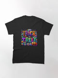 Trick Or Treat Spooky Season Design Funny Halloween Art Classic T Shirt US Trend