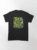 Trick Or Treat Classic T Shirt US Trend 20