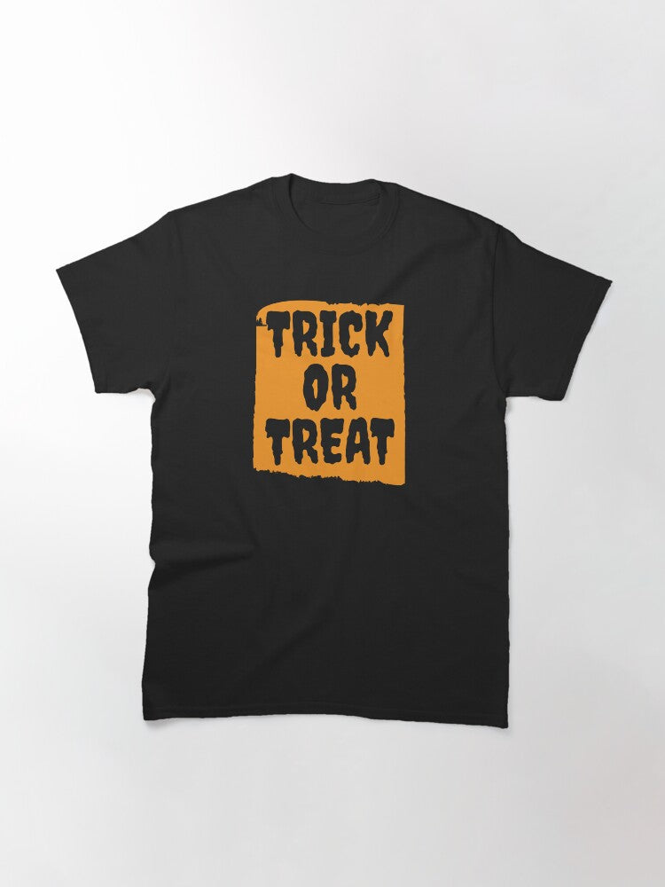 Trick Or Treat Classic T Shirt Everyday Wear 31