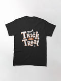Trick Or Treat Halloween Classic T Shirt US Trend