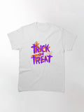 Trick Or Treat Classic T Shirt US Trend 6