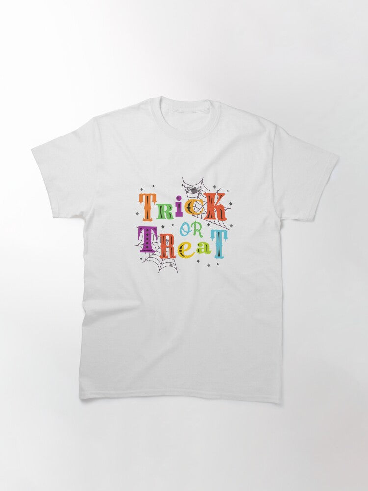 Trick Or Treat Halloween Classic T Shirt Gift Ready 3