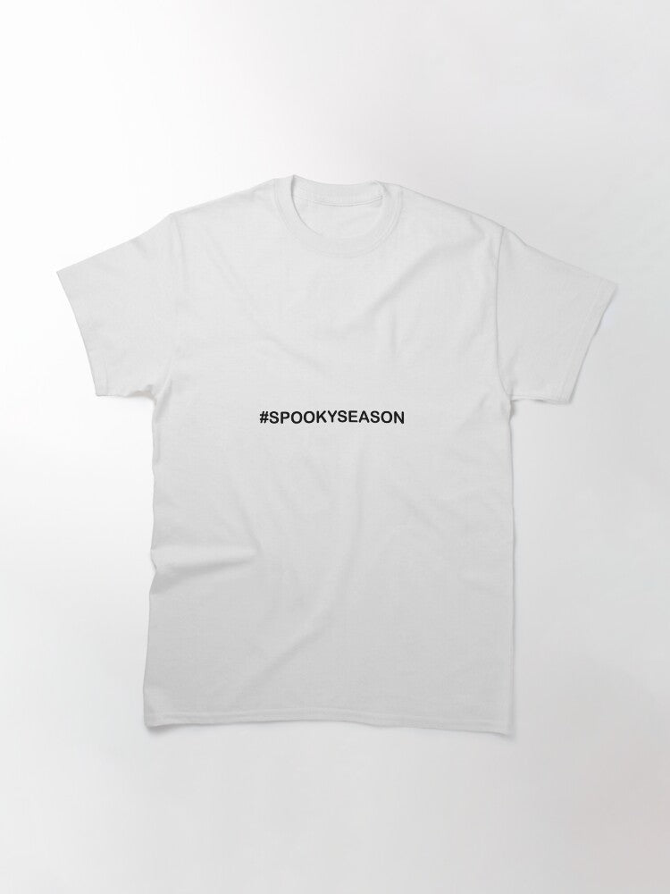 Spooky Season Classic T Shirt 57