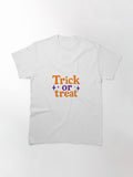 Trick Or Treat Classic T Shirt Clean Design 35