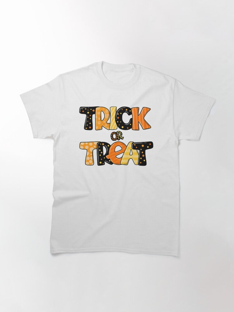 Trick Or Treat Funny Halloween Toddler Classic T Shirt Gift Ready
