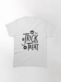 Trick Or Treat Classic T Shirt Everyday Wear 26